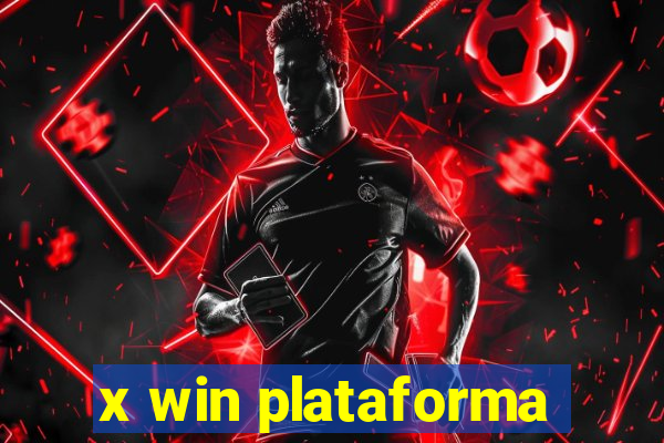 x win plataforma